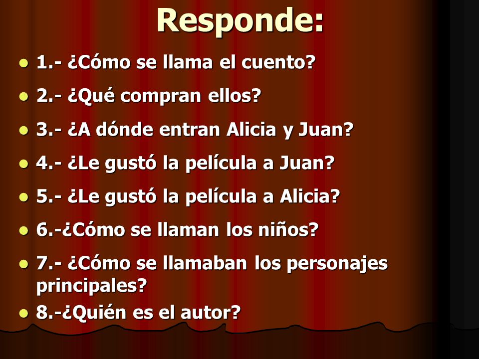 Responde: 1.- ¿Cómo se llama el cuento 2.- ¿Qué compran ellos