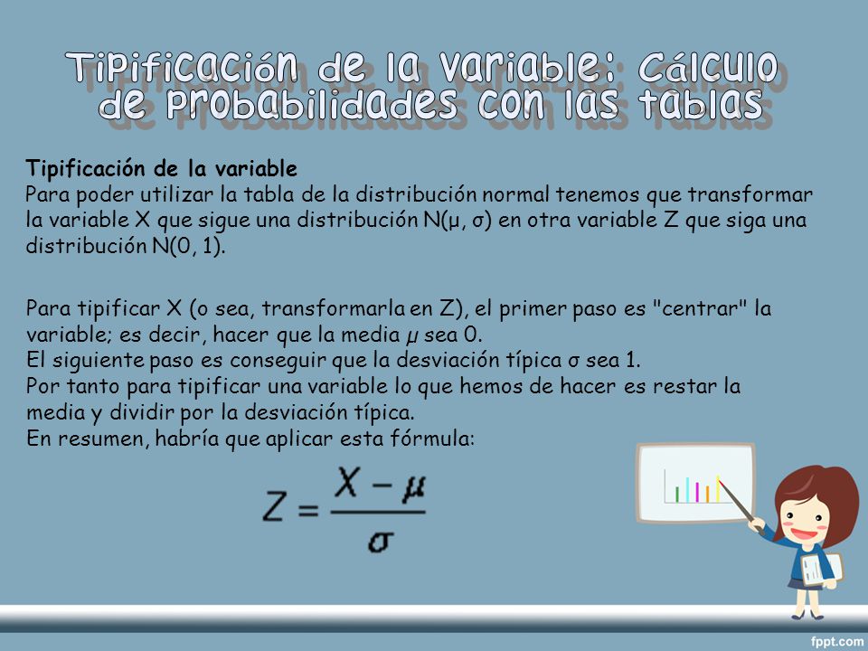 Tipificación de la variable: Cálculo de probabilidades con las tablas