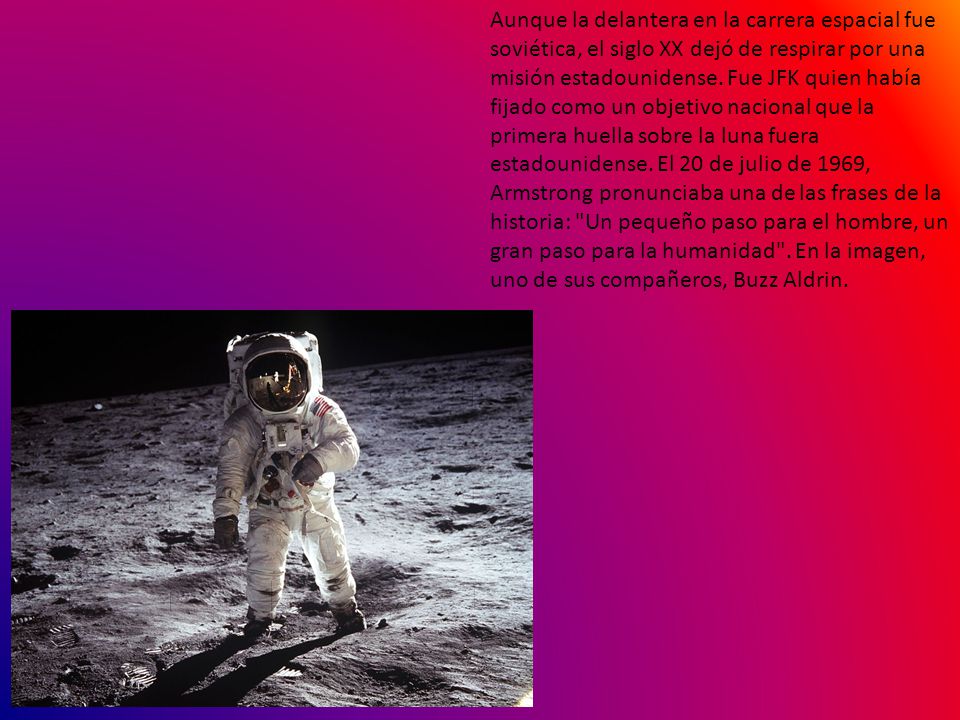 Aunque la delantera en la carrera espacial fue soviética, el siglo XX dejó de respirar por una misión estadounidense.