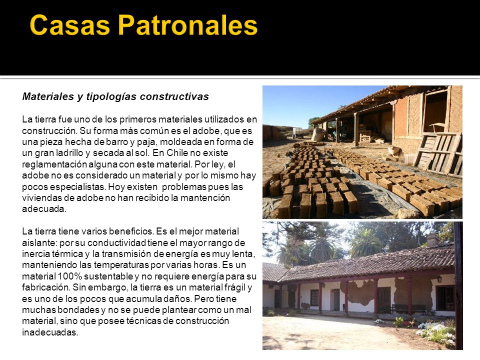 Casas Patronales Materiales y tipologías constructivas