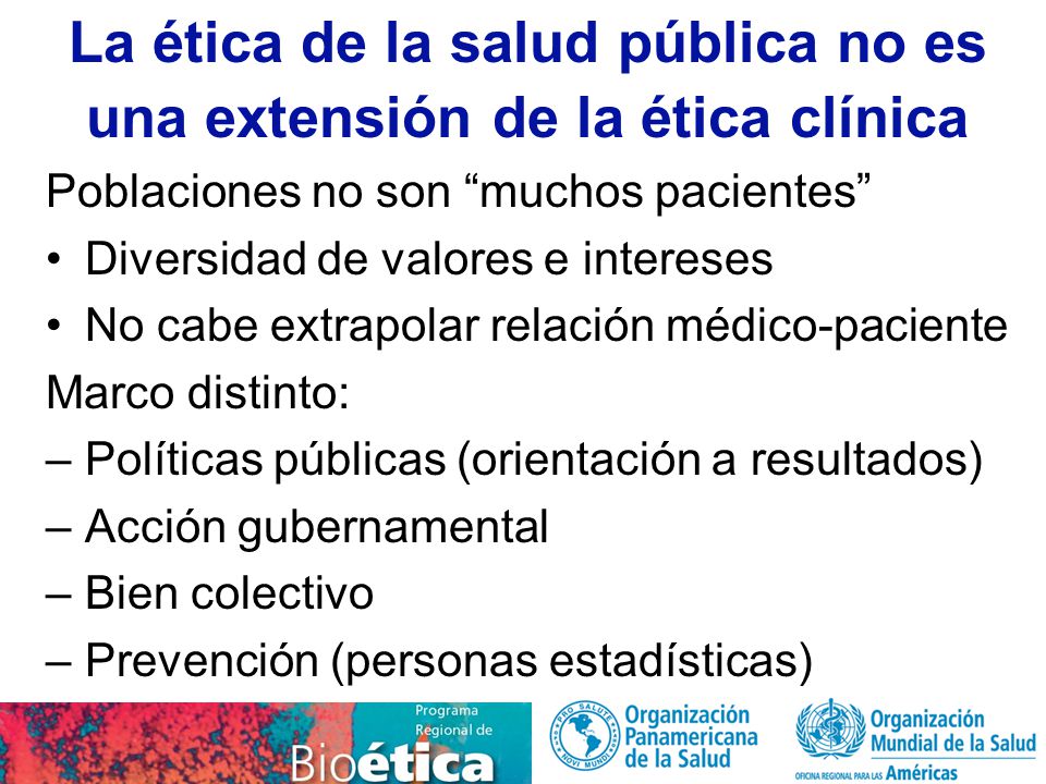 La ética de la salud pública no es una extensión de la ética clínica