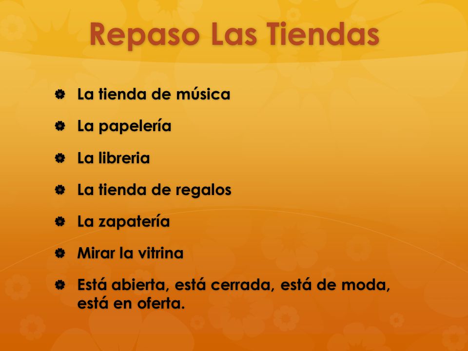 Repaso Las Tiendas La tienda de música La papelería La libreria