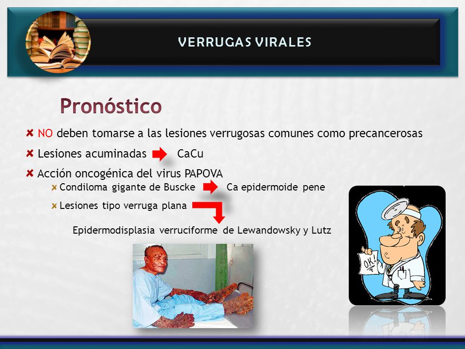 Pronóstico Verrugas VIRALES