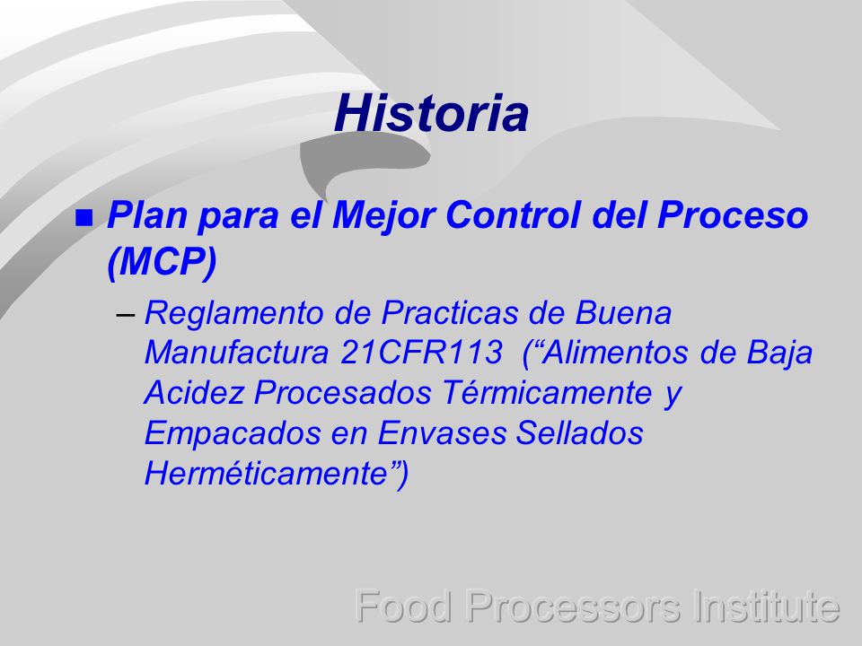 Historia Plan para el Mejor Control del Proceso (MCP)