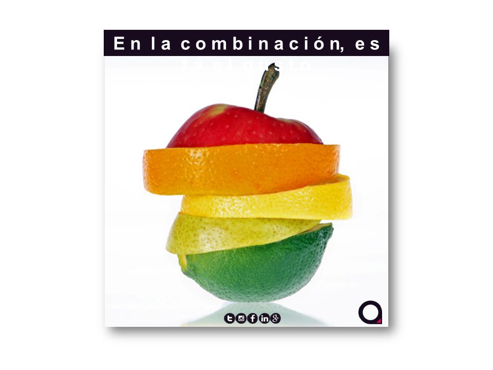 E n l a c o m b i n a c i ó n, e s t á e l g u s t o