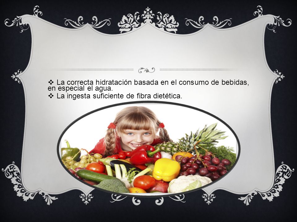 La correcta hidratación basada en el consumo de bebidas, en especial el agua.