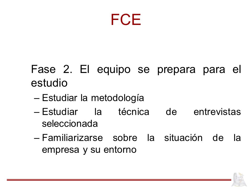 FCE Fase 2. El equipo se prepara para el estudio
