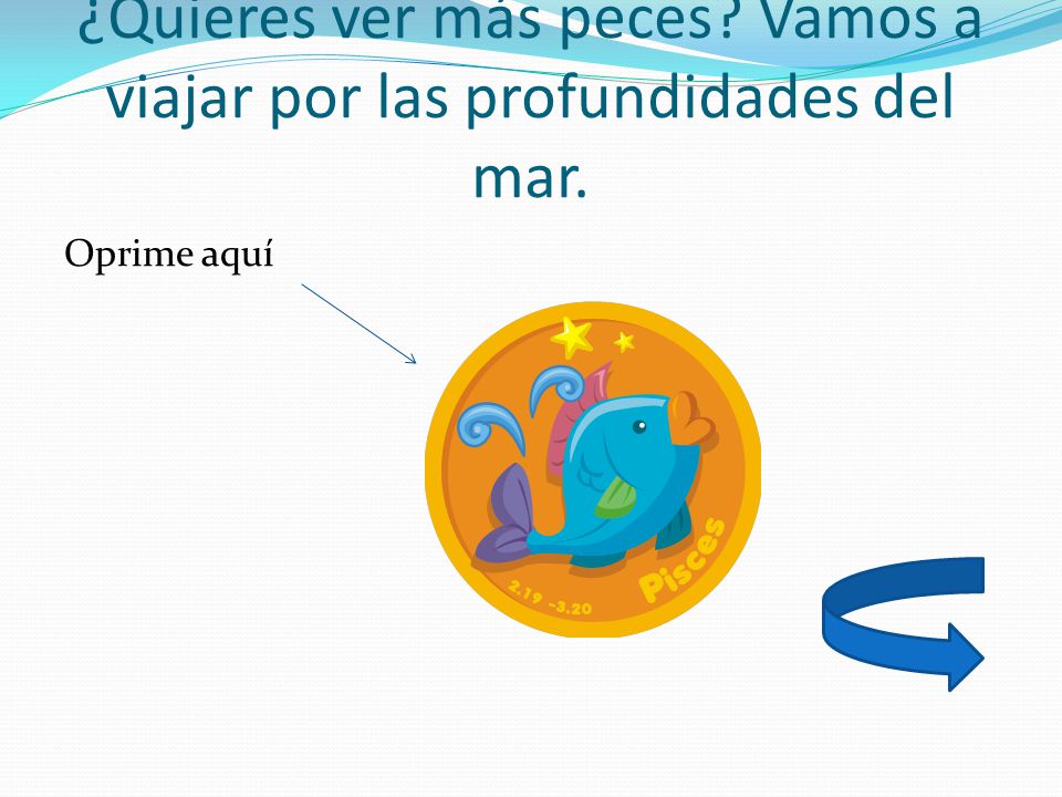 ¿Quieres ver más peces Vamos a viajar por las profundidades del mar.