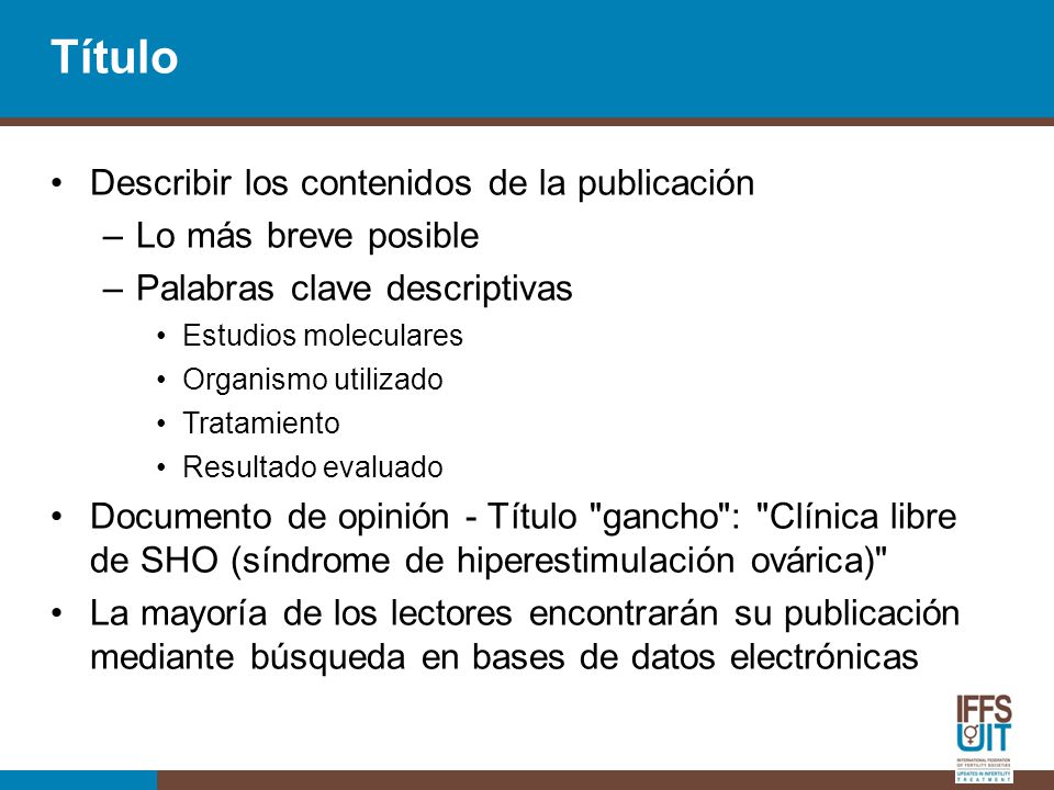 Título Describir los contenidos de la publicación Lo más breve posible