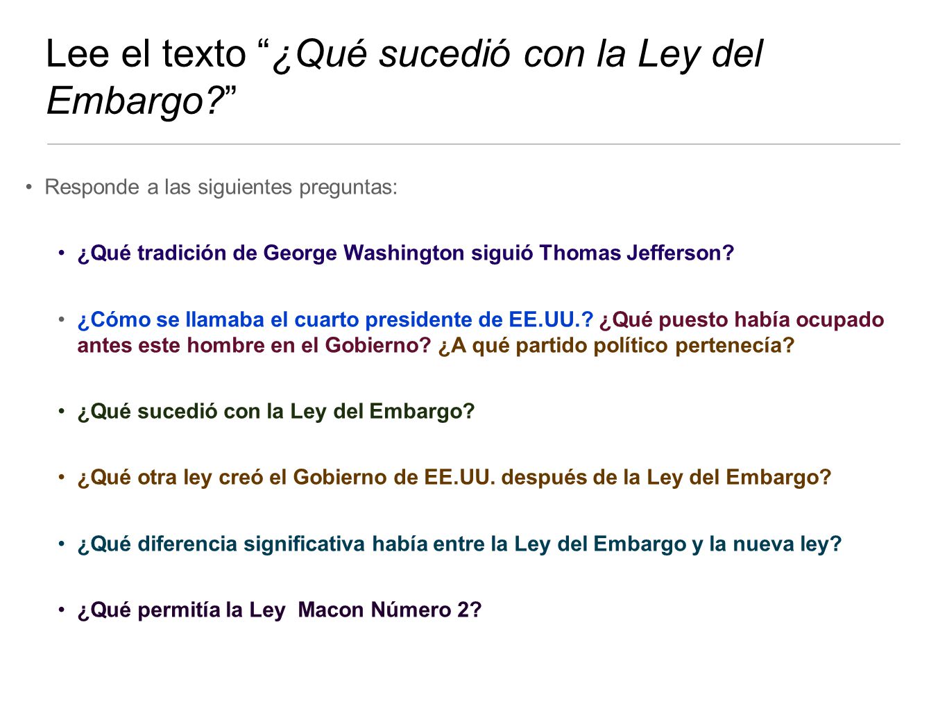 Lee el texto ¿Qué sucedió con la Ley del Embargo