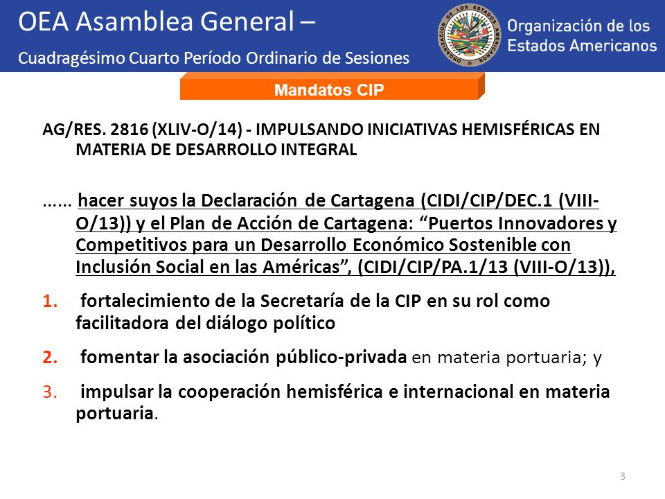 OEA Asamblea General – Cuadragésimo Cuarto Período Ordinario de Sesiones