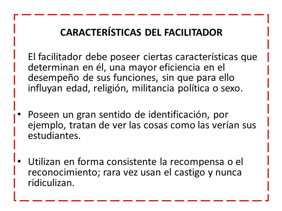 CARACTERÍSTICAS DEL FACILITADOR