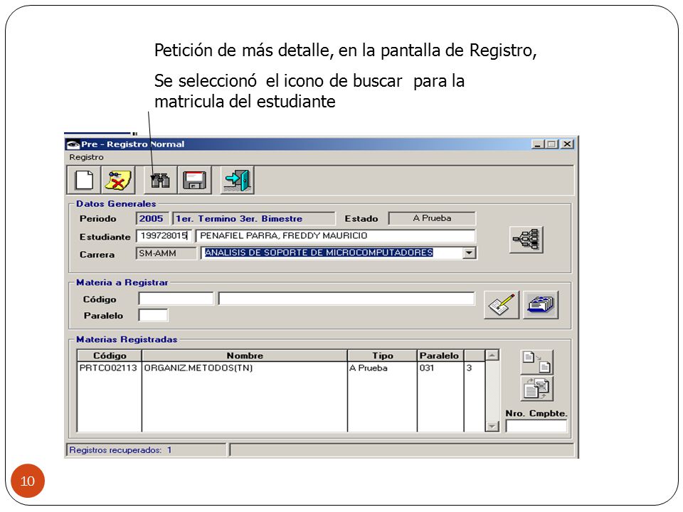 Petición de más detalle, en la pantalla de Registro,