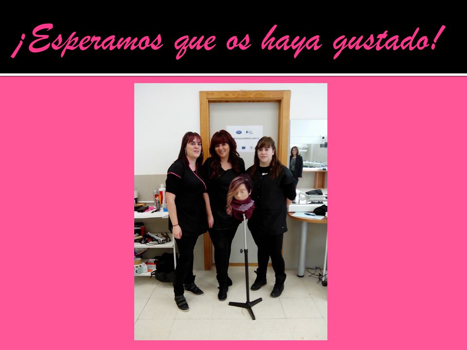 ¡Esperamos que os haya gustado!