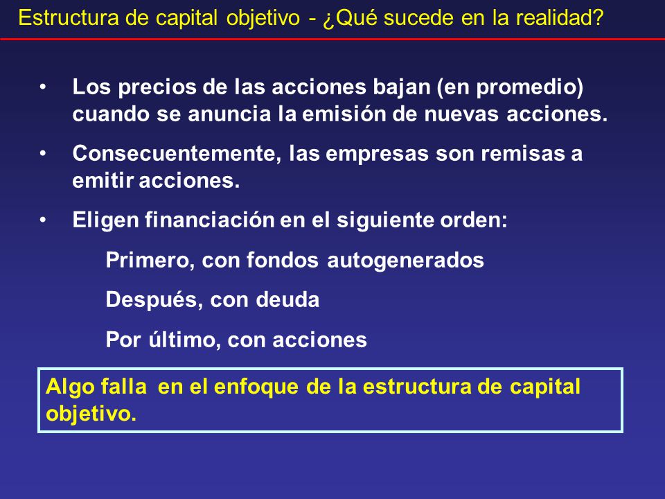 Estructura de capital objetivo - ¿Qué sucede en la realidad