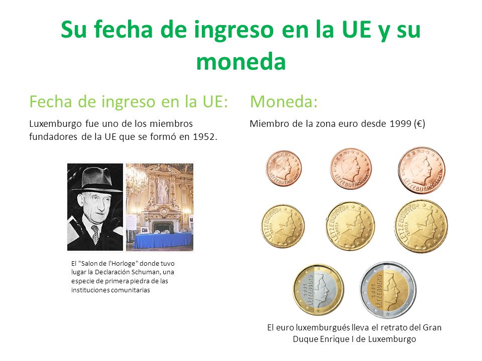 Su fecha de ingreso en la UE y su moneda