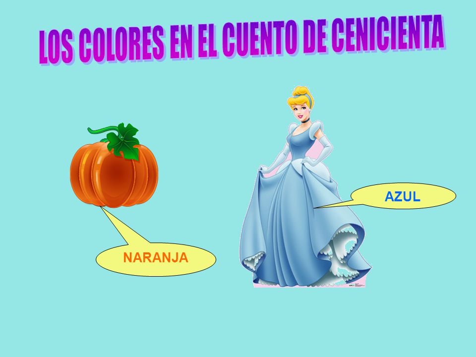 LOS COLORES EN EL CUENTO DE CENICIENTA