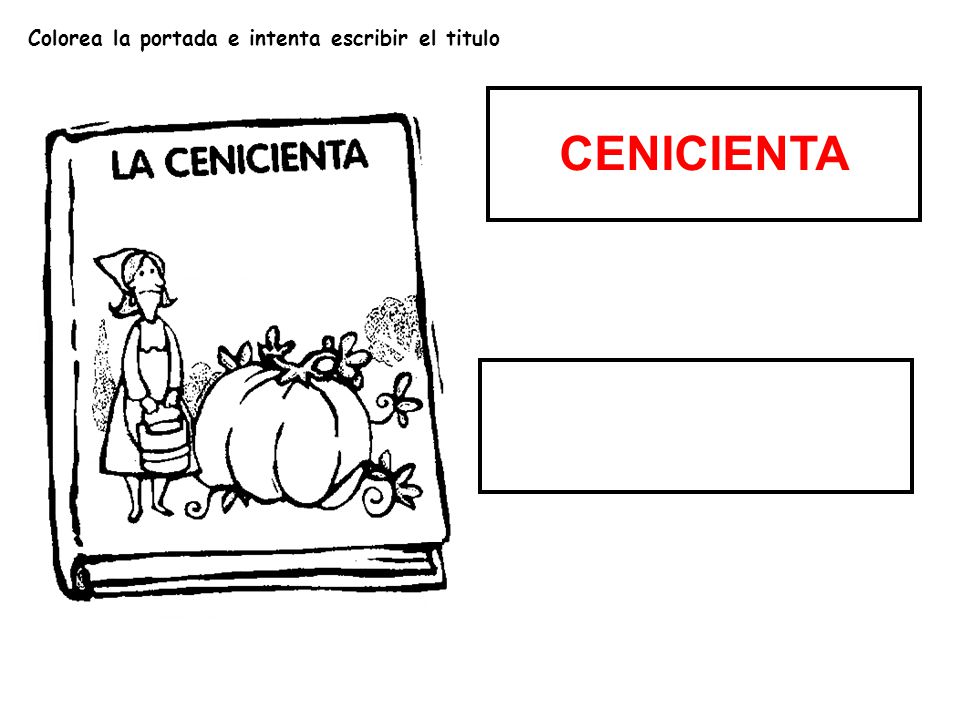 Colorea la portada e intenta escribir el titulo