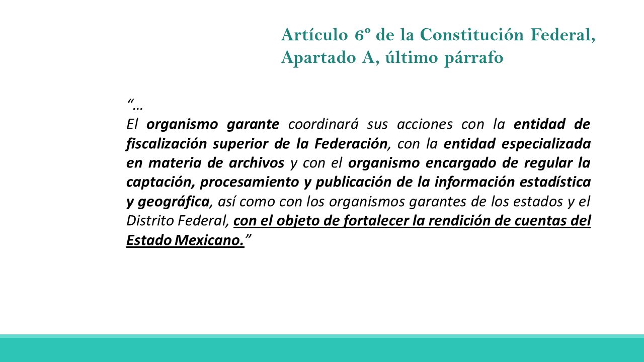 Artículo 6º de la Constitución Federal, Apartado A, último párrafo