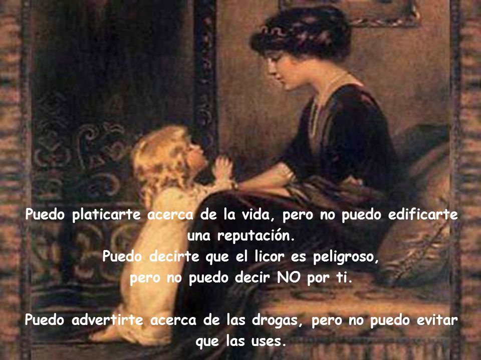 Puedo decirte que el licor es peligroso,