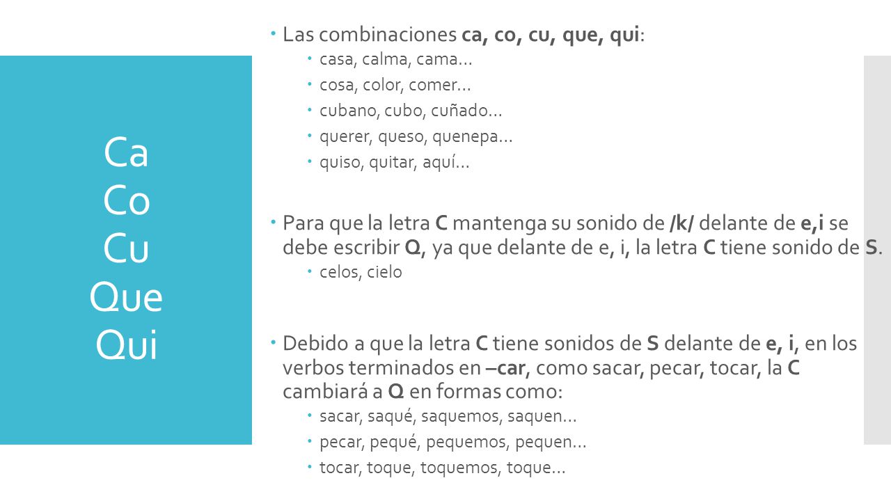 Ca Co Cu Que Qui Las combinaciones ca, co, cu, que, qui: