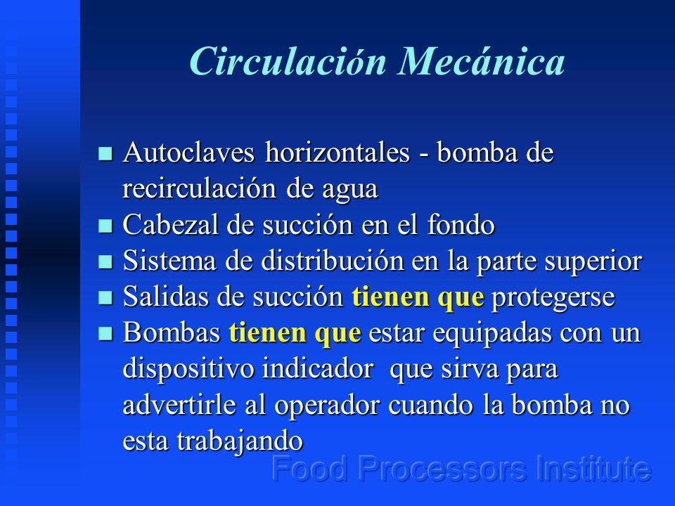Circulación Mecánica Autoclaves horizontales - bomba de recirculación de agua. Cabezal de succión en el fondo.