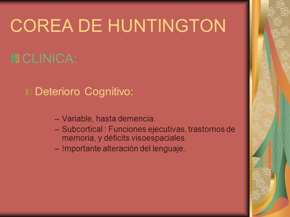 COREA DE HUNTINGTON CLINICA: Deterioro Cognitivo: