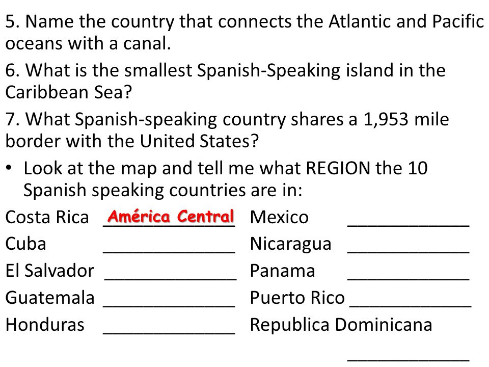 6. What is the smallest Spanish-Speaking island in the Caribbean Sea