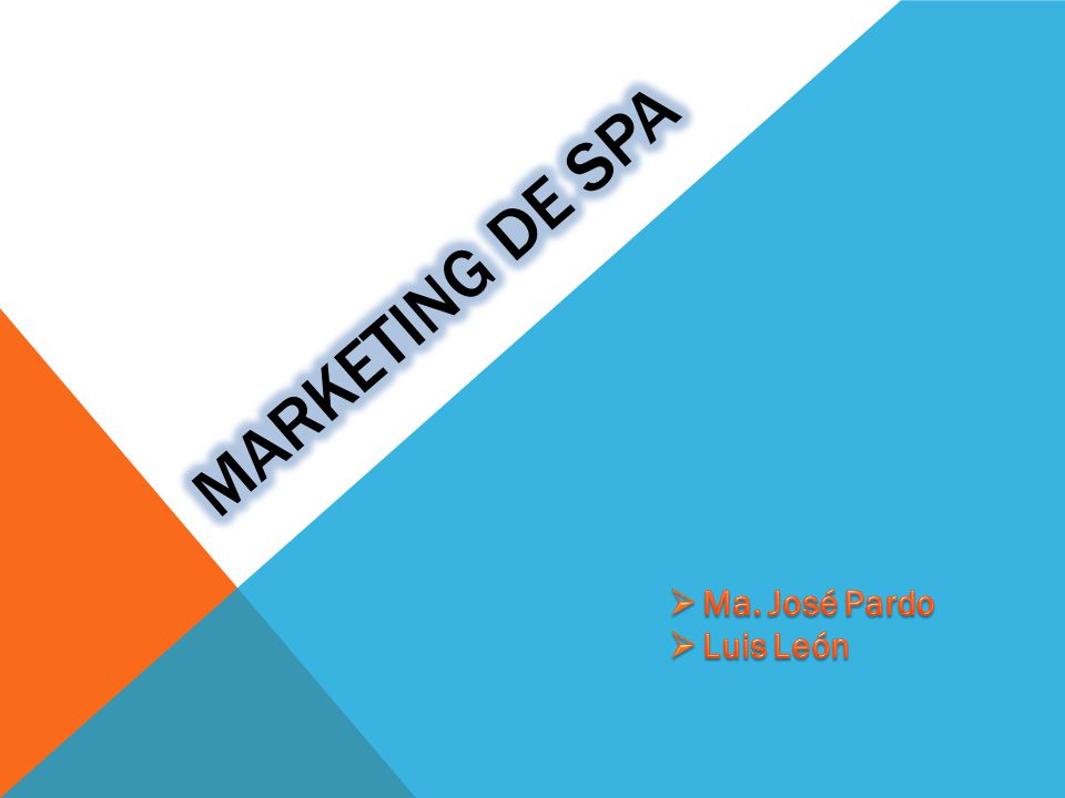 Marketing de spa Ma. José Pardo Luis León