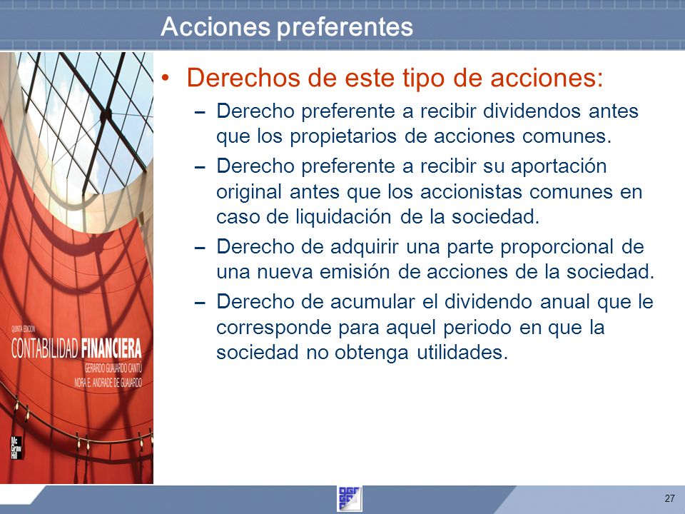 Derechos de este tipo de acciones: