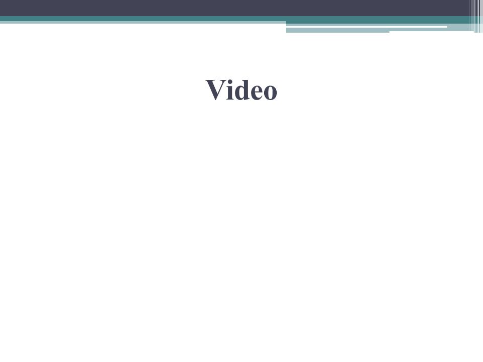 Video