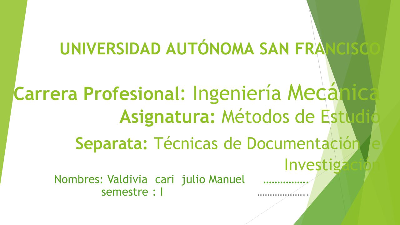 Nombres: Valdivia cari julio Manuel ……………. semestre : I ………………..