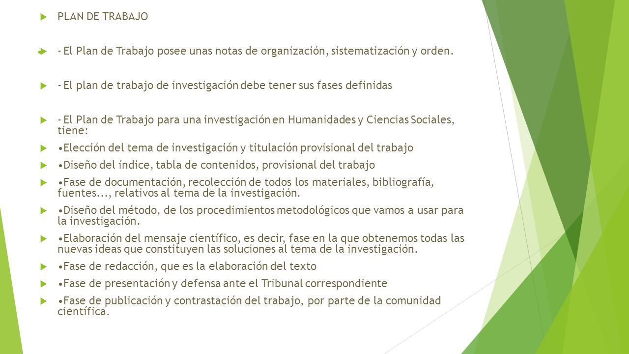 PLAN DE TRABAJO - El Plan de Trabajo posee unas notas de organización, sistematización y orden.