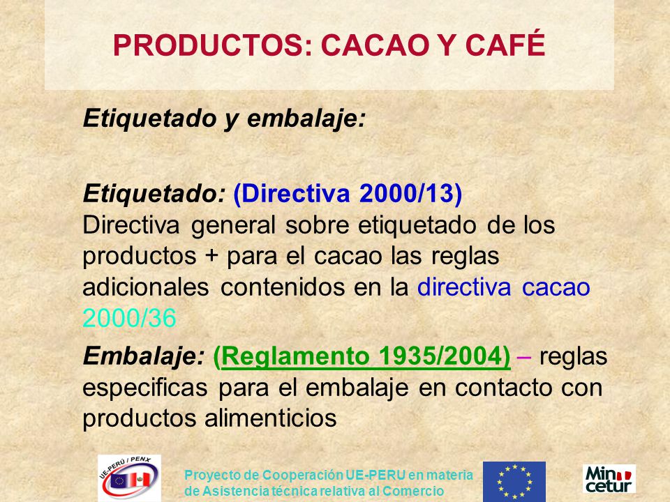 PRODUCTOS: CACAO Y CAFÉ