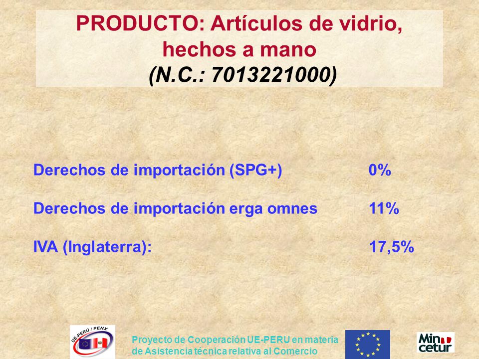 PRODUCTO: Artículos de vidrio, hechos a mano (N.C.: )
