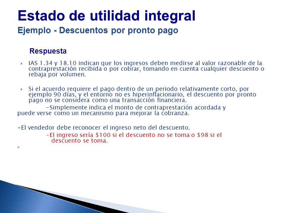 Estado de utilidad integral Ejemplo - Descuentos por pronto pago