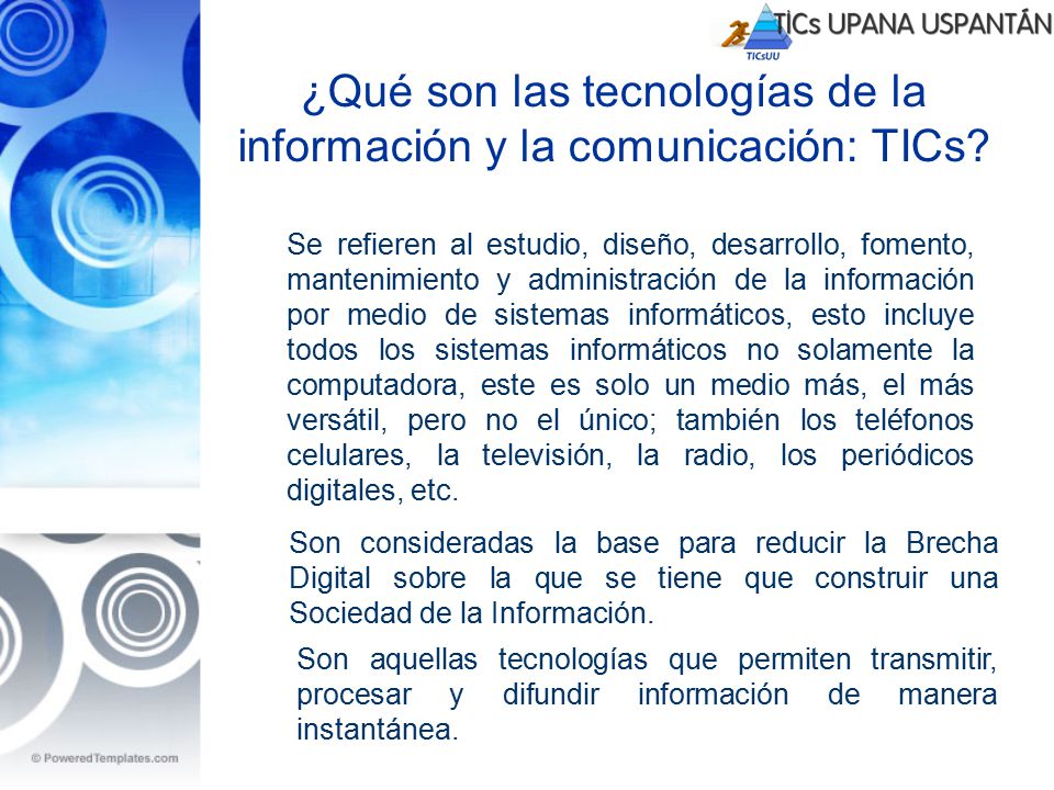 ¿Qué son las tecnologías de la información y la comunicación: TICs