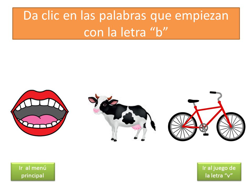 Da clic en las palabras que empiezan con la letra b