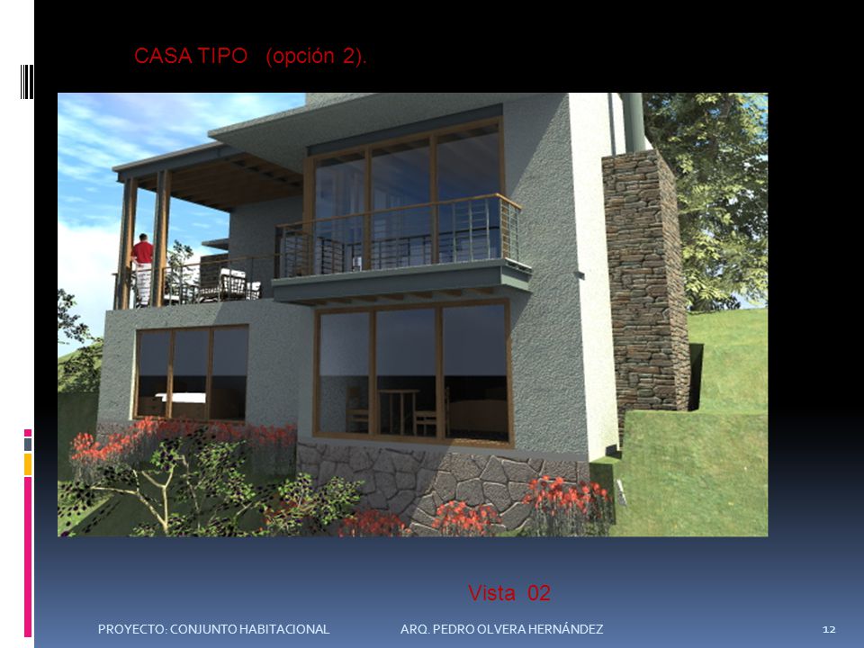 CASA TIPO (opción 2). Vista 02