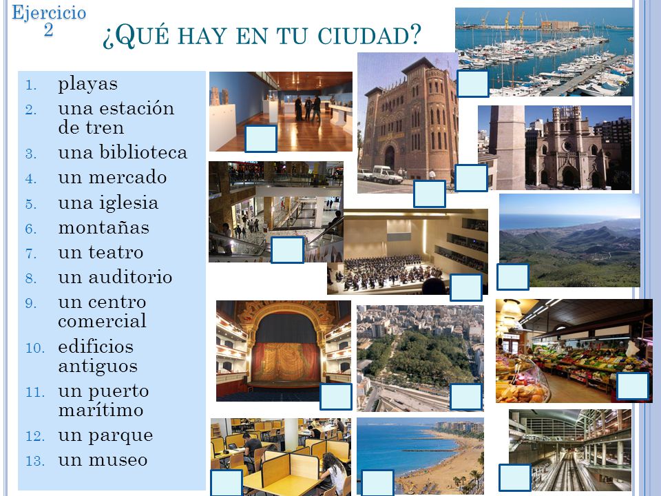 ¿Qué hay en tu ciudad playas una estación de tren una biblioteca
