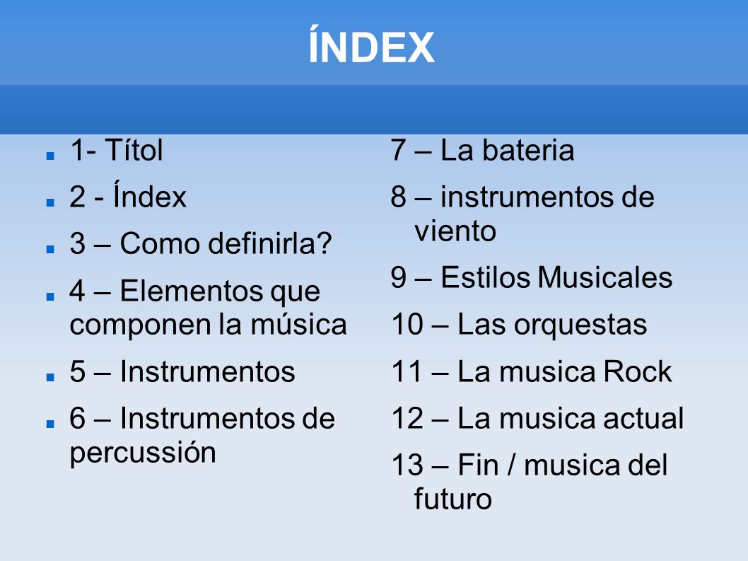 ÍNDEX 1- Títol 2 - Índex 3 – Como definirla