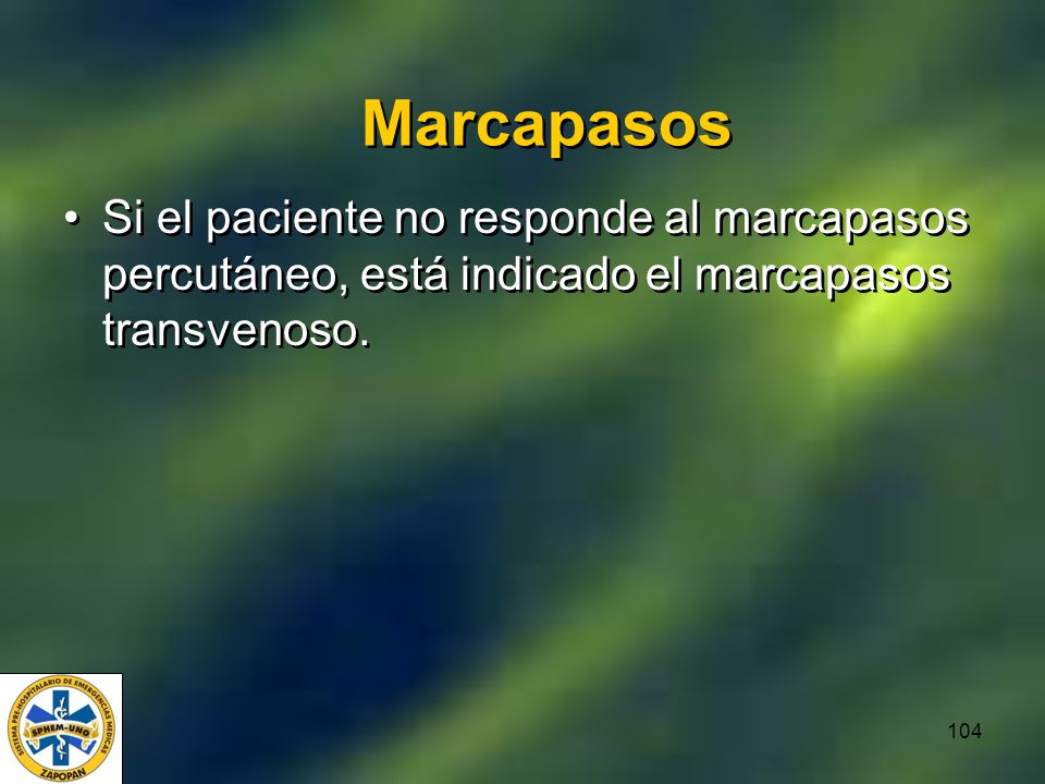Marcapasos Si el paciente no responde al marcapasos percutáneo, está indicado el marcapasos transvenoso.