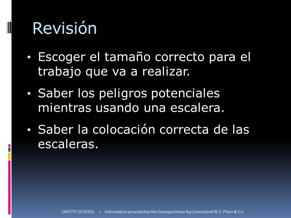 Revisión Escoger el tamaño correcto para el trabajo que va a realizar.