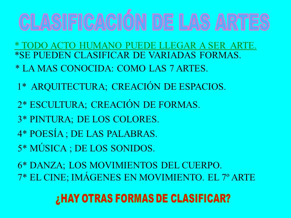 CLASIFICACIÓN DE LAS ARTES
