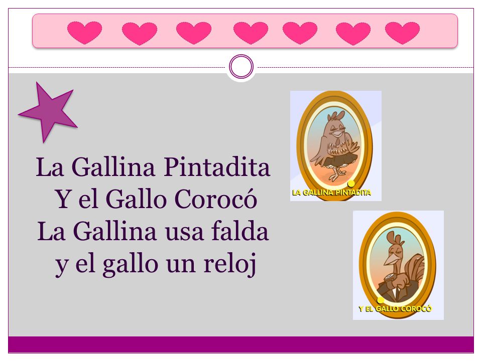 La Gallina Pintadita Y el Gallo Corocó La Gallina usa falda y el gallo un reloj