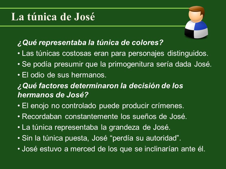 ¿Qué representaba la túnica de colores