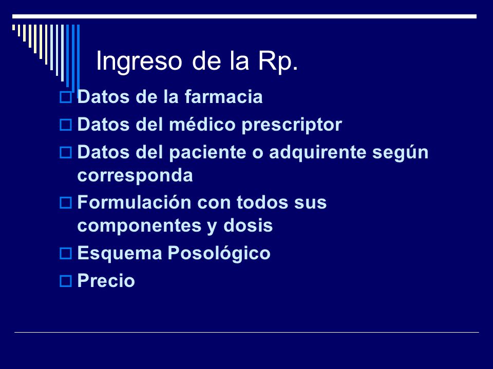 Ingreso de la Rp. Datos de la farmacia Datos del médico prescriptor