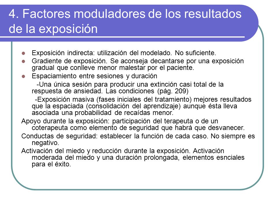 4. Factores moduladores de los resultados de la exposición
