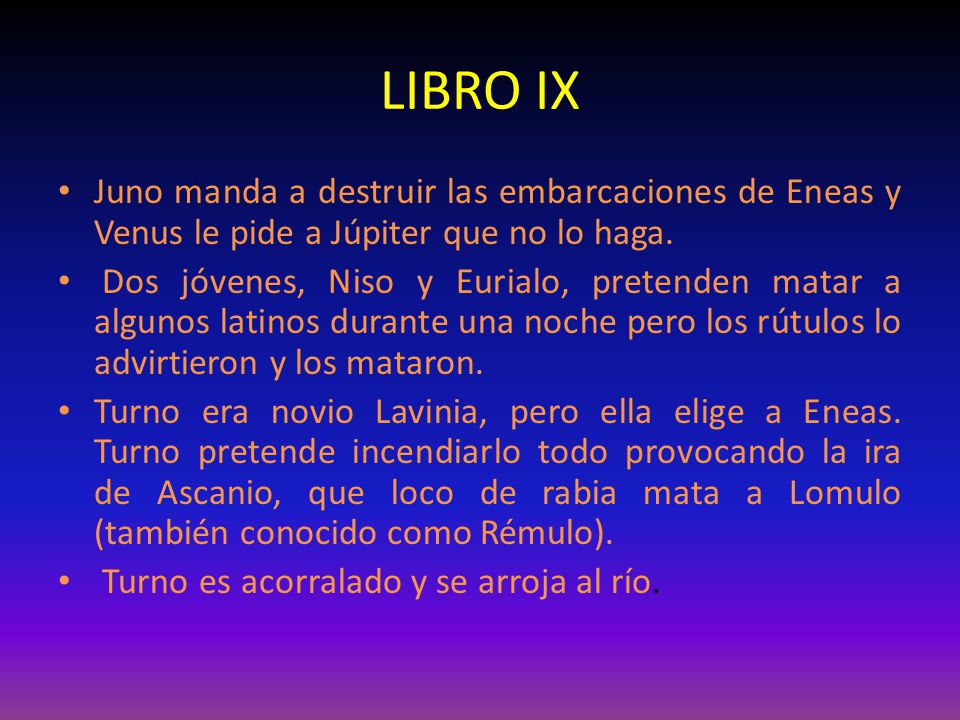 LIBRO IX Juno manda a destruir las embarcaciones de Eneas y Venus le pide a Júpiter que no lo haga.