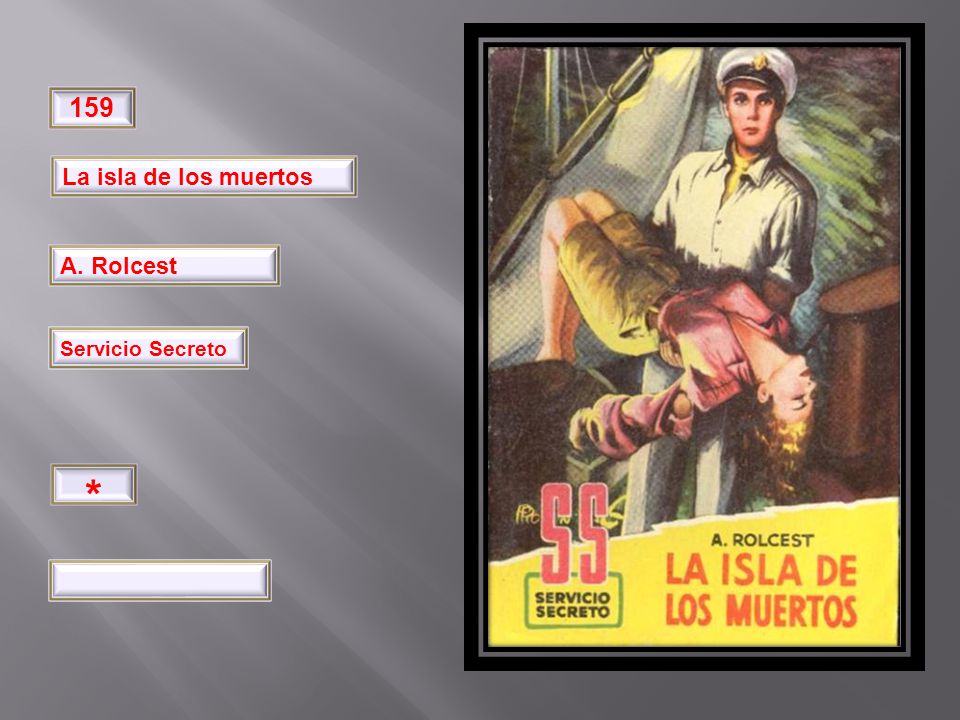 * La isla de los muertos A. Rolcest Pimpinela Servicio Secreto